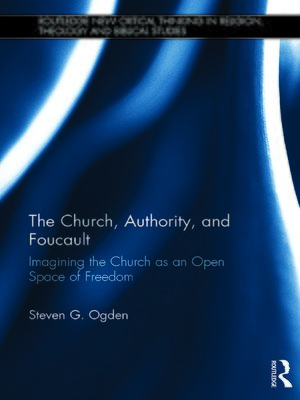 cover image of The Church, Authority, and Foucault